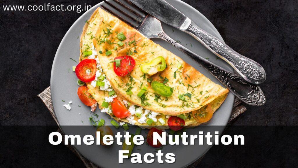 Omelette Nutrition Facts